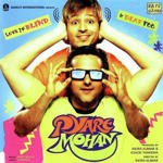 Pyare Mohan (2006) Mp3 Songs